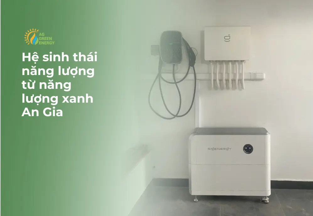 Hệ sinh thái năng lượng Solar và BESS của An Gia cho công trình